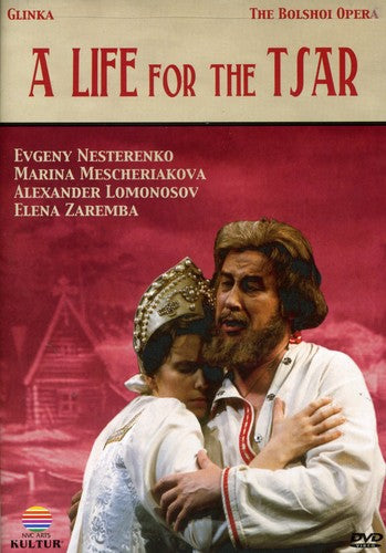 Glinka / Nesterenko / Zaremba / Lazarev - Life For The Tsar (bolshoi Opera) - DVD