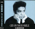 Kubota,toshinobu - Cry On Your Smile - Music CD