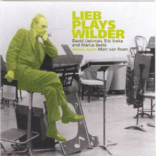 Liebman,david - Lieb Plays Wilder - Music CD