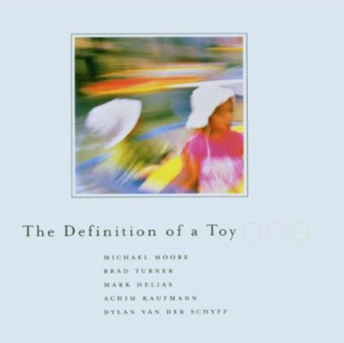 Van Der Schyff,dylan - Definition Of A Toy - Super Audio CD