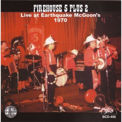 Firehouse Five Plus Two - Live At Earthquake Mcgoon's 1970 - Music CD