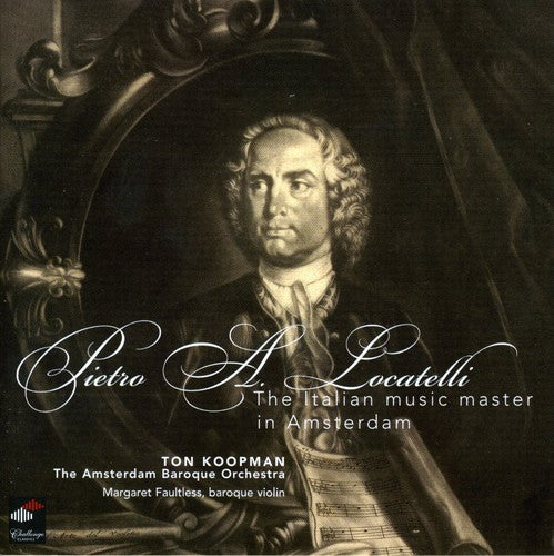 Locatelli / Faultless / Koopman - Italian Music Master In Amsterdam - Music CD