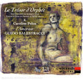 L'amoroso / Pelon / Balestracci - Tresor D'orphee - Music CD