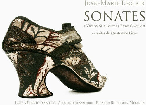 Leclair / Santos / Santoro / Miranda - Sonatas: Extracs From The Fourth Book - Music CD