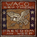 Waco Brothers - Freedom & Weep - Music CD