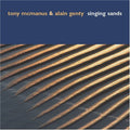 Mcmanus,tony / Genty,alain - Singing Sands - Music CD