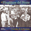 Pinguinos Del Norte - Corridos De La Frontera - Music CD