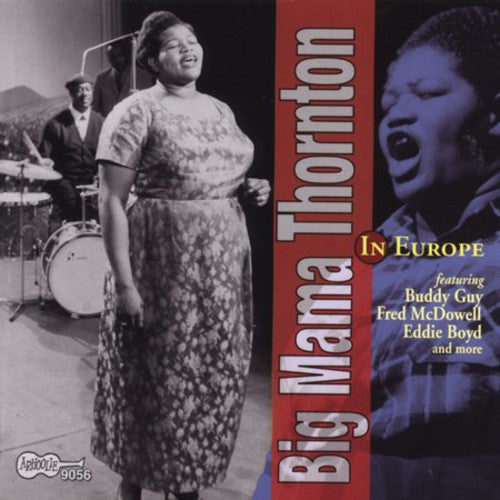 Thornton,big Mama - In Europe - Music CD