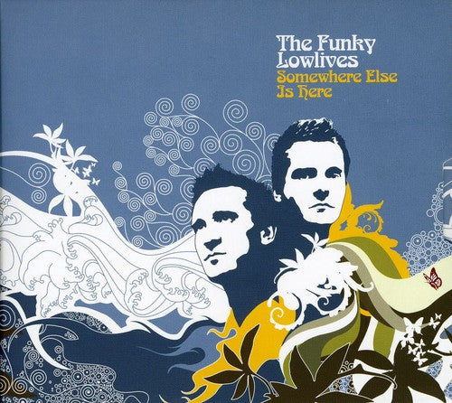 Funky Lowlives - Somewhere Else Is Here - Music CD