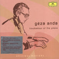 Anda,geza - Troubadour Of The Piano - Music CD