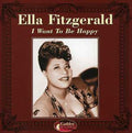 Fitzgerald,ella - I Want To Be Happy - Music CD