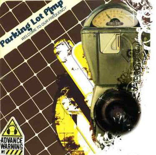 Parking Lot Pimp - Welcome To Our Frequency - Music CD