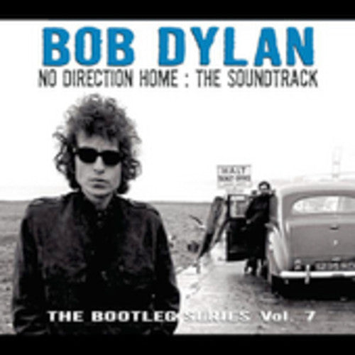 Dylan,bob - No Direction Home: Soundtrack - Bootleg Series 7 - Music CD