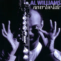 Williams,al - Never Too Late - Music CD