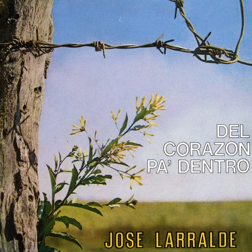 Larralde,jose - Del Corazon Pa Dentro - Music CD