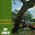 Larralde,jose - De Hablarle A La Soledad - Music CD