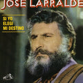 Larralde,jose - Si Yo Elegi Mi Destino - Music CD