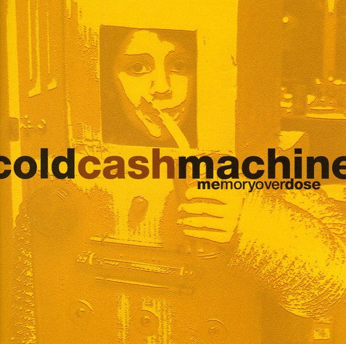 Cold Cash Machine - Memory Overdose - Music CD