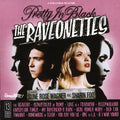 Raveonettes - Pretty In Black - Music CD
