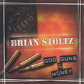 Stoltz,brian - Gods Guns Money - Music CD