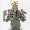 Lin Fu Chang - Yang - Music CD