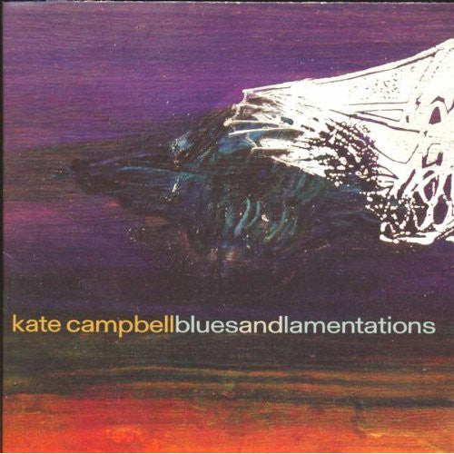 Campbell,kate - Blues & Lamentations - Music CD