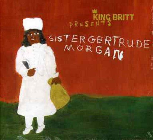 King Britt - Presents Sister Gertrude Morgan - Music CD