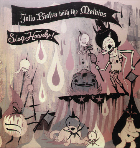 Jello Biafra - Sieg Howdy