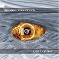 Decoded Feedback - Combustion - Music CD