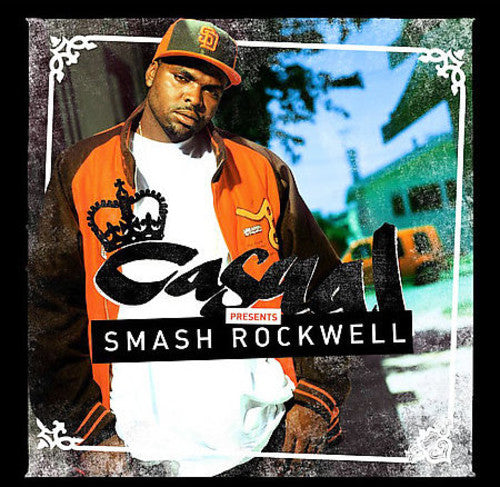 Casual - Casual Presents Smash Rockwell - Vinyl Record