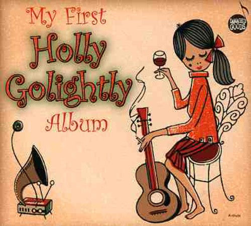 Golightly,holly - My First Holly Golightly Album - Music CD