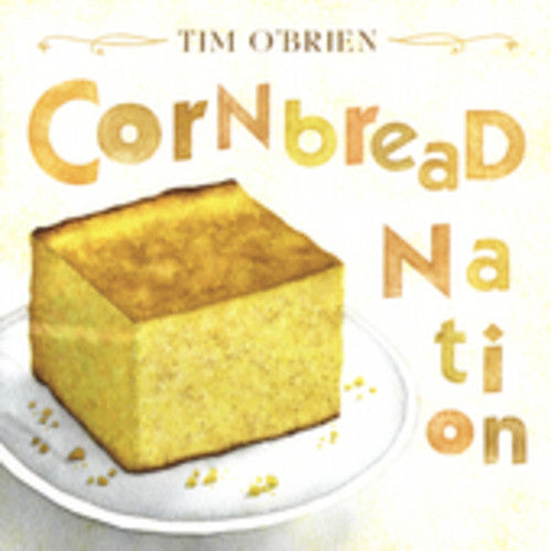 O'brien,tim - Cornbread Nation - Music CD