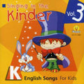 Singing In The Kinder - Singing In The Kinder 3 - Music CD