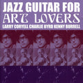 Jazz Guitar For Art Lovers / Various - Jazz Guitar For Art Lovers / Various - Music CD