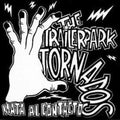 Trailer Park Tornados - Mata Al Contacto - Music CD