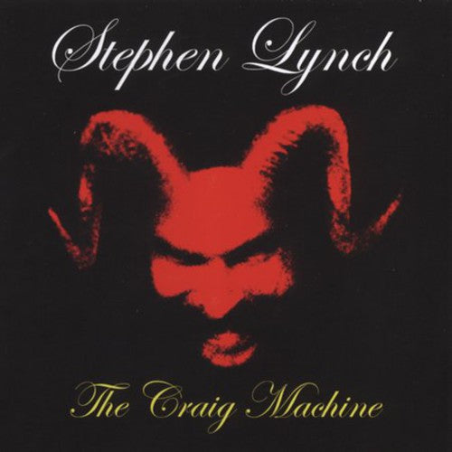 Lynch,stephen - Craig Machine - Music CD