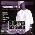Twisted Black - Life Of Tommy Burns: Chopped & Screwed - Music CD