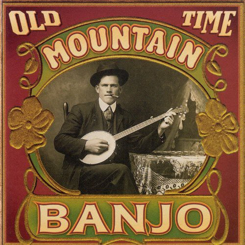 Old Time Mountain Banjo / Various - Old Time Mountain Banjo / Various - Music CD