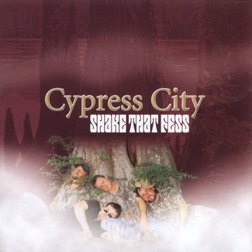 Cypress City - Shake That Fess - Music CD