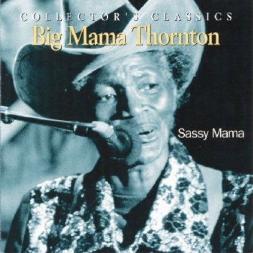 Big Mama Thornton - Sassy Mama - Music CD