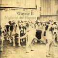 Wayne B - Night Of The Hunter - Music CD