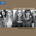 Antigone Rising - From The Ground Up - Music CD