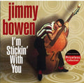Bowen,jimmy - I'm Stickin With You - Music CD