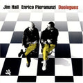 Hall,jim / Pieranunzi,enrico - Duologues - Music CD