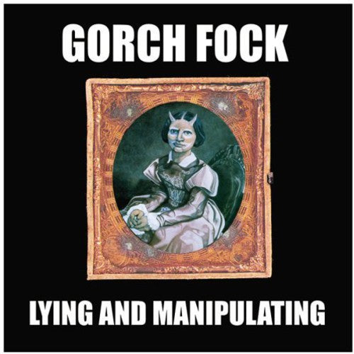 Gorch Fock - Lying & Manipulating - Music CD