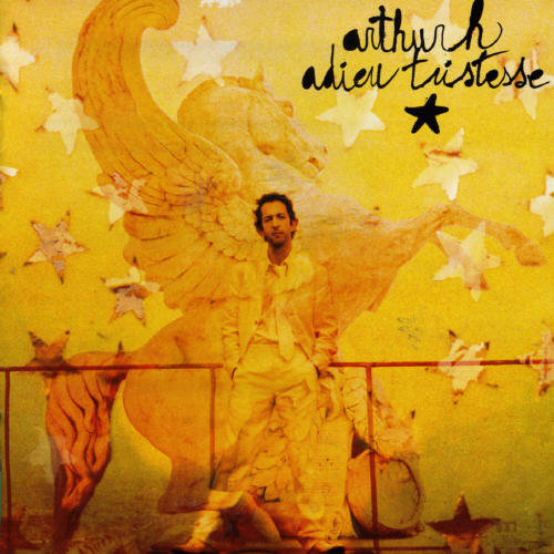 Arthur H - Adieu Tristesse - Music CD
