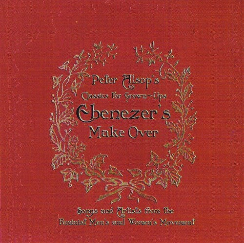 Alsop,peter - Ebenezer's Make Over - Music CD