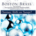 Boston Brass - Christmas Bells Are Swingin - Music CD