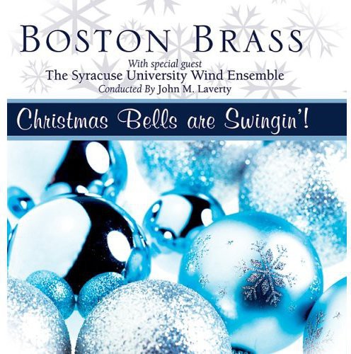 Boston Brass - Christmas Bells Are Swingin - Music CD