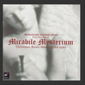 Netherlands Chamber Choir / Van Nevel - Mirabile Mysterium: Christmas Music Through Ages - Music CD